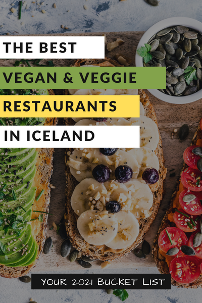 Vegan restaurants and places to eat in Iceland - pinterest pin image